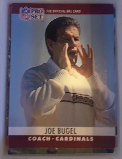 1990 Pro Set #265 Joe Bugel — front