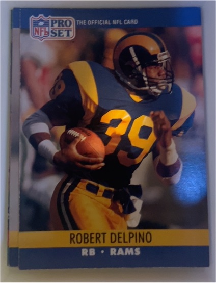 1990 Pro Set #550 Robert Delpino — front