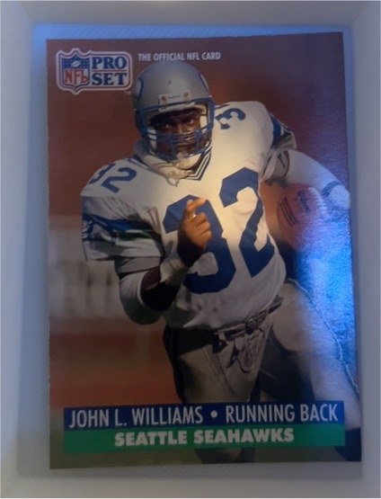 1991 Pro Set #304 John L. Williams — front