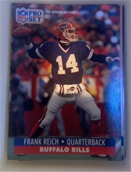 1991 Pro Set #448 Frank Reich Buffalo Bills — front