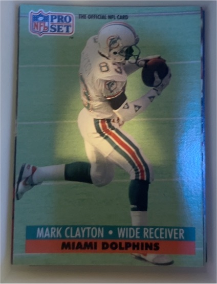 1991 Pro Set #560 Mark Clayton — front