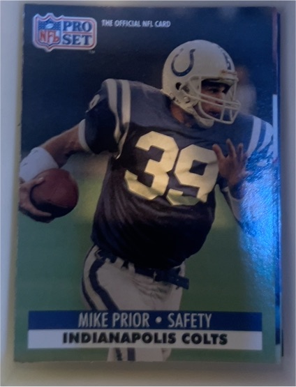 1991 Pro Set #529a Mike Prior — front