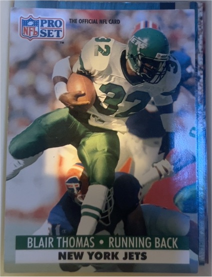 1991 Pro Set #250 Blair Thomas — front