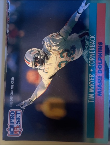 1991 Pro Set #211a Tim McKyer Miami Dolphins — front