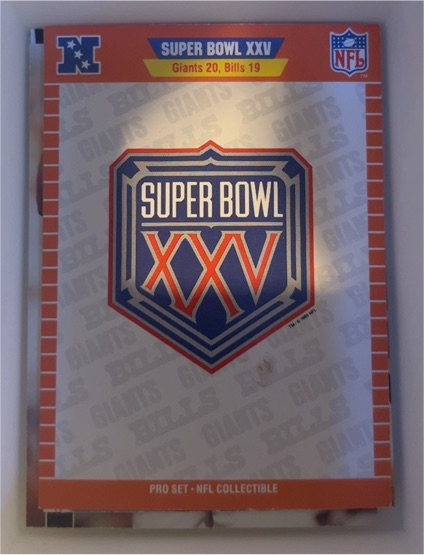 1991 Pro Set #XXV Super Bowl XXV Giants vs Bills — front