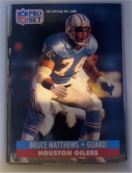 1991 Pro Set #74 Bruce Matthews — front