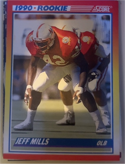 1990 Score #653 Jeff Mills Rookie — front