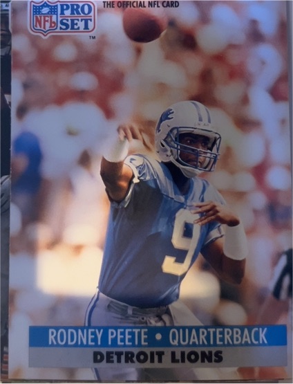 1991 Pro Set #152 Rodney Peete — front