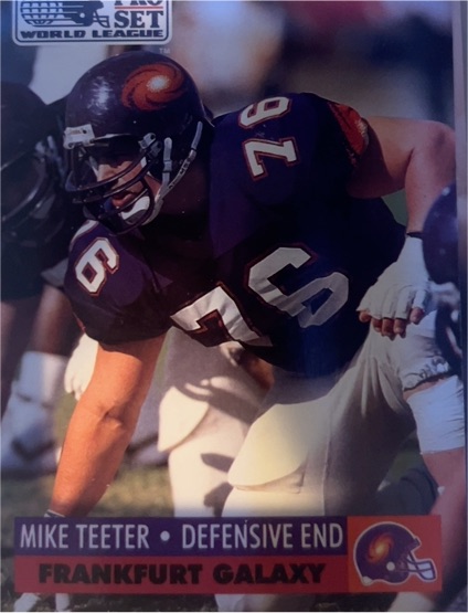 1991 Pro Set WLAF #11 Mike Teeter Frankfurt Galaxy — front