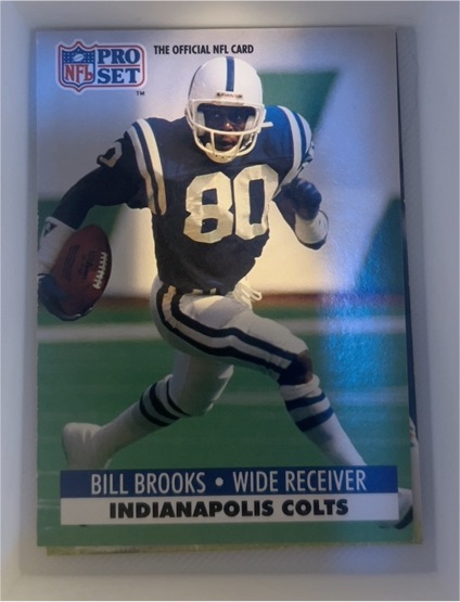 1991 Pro Set #174 Bill Brooks — front