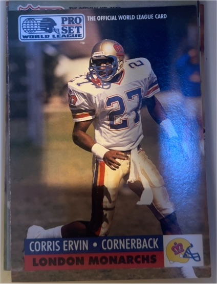 1991 Pro Set WLAF #13 Corris Ervin London Monarchs — front
