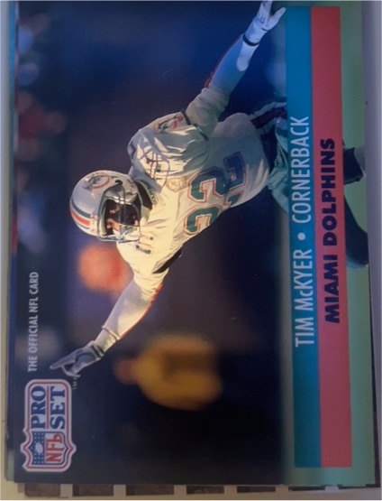 1991 Pro Set #211a Tim McKyer Miami Dolphins — front