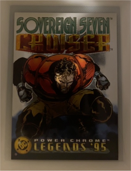 1995 Skybox DC Power Chrome Legends #144 Cruiser — front