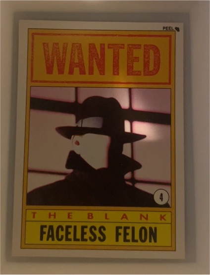 1990 Topps Dick Tracy #4 The Blank Faceless Felon — front