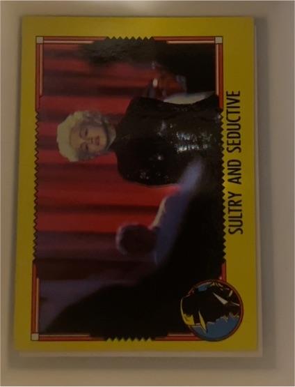 1990 Topps Dick Tracy Movie #63 Sultry and Seductive — front