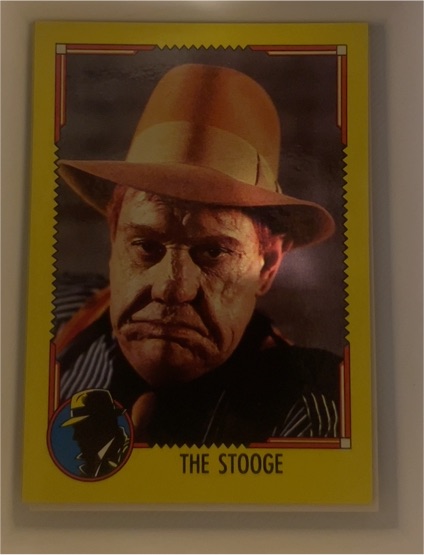 1990 Topps Dick Tracy #16 The Stooge — front
