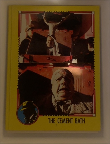 1990 Topps Dick Tracy #31 The Cement Bath — front