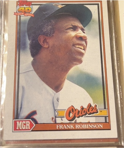 1991 Topps #639 Frank Robinson Baltimore Orioles — front