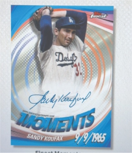 2022 Topps Finest Moments #MOM-9 Sandy Koufax — front