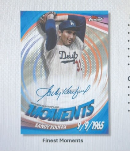2023 Topps Finest Moments #Sandy Koufax — front