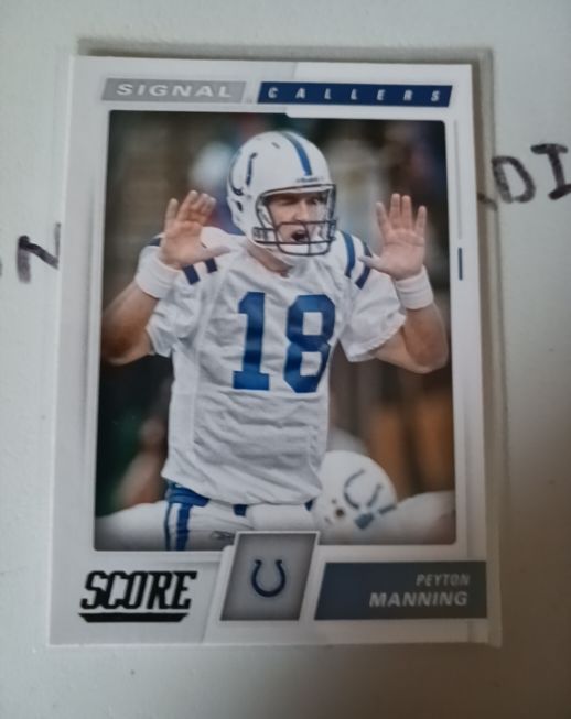 2017 Panini Score Signal Callers #18 Peyton Manning — front