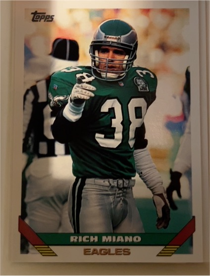 1993 Topps #366 Rich Miano Philadelphia Eagles — front