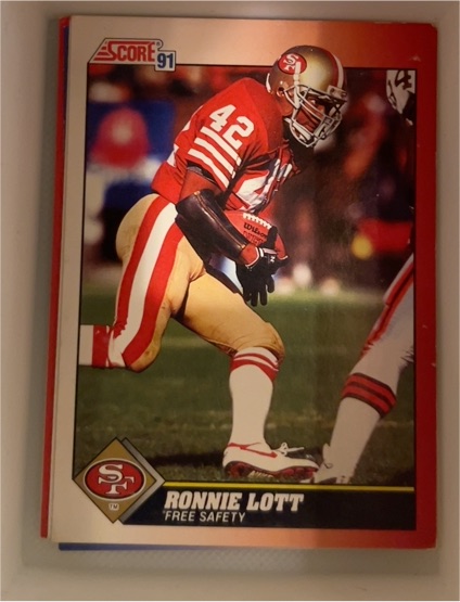 1991 Score #200 Ronnie Lott — front