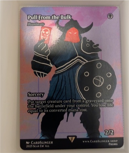 2025 Cardslinger Pull From the Bulk Promo — front