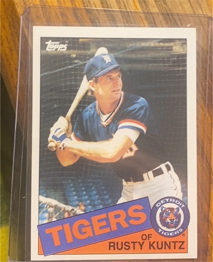 1985 Topps #672 Rusty Kuntz — front