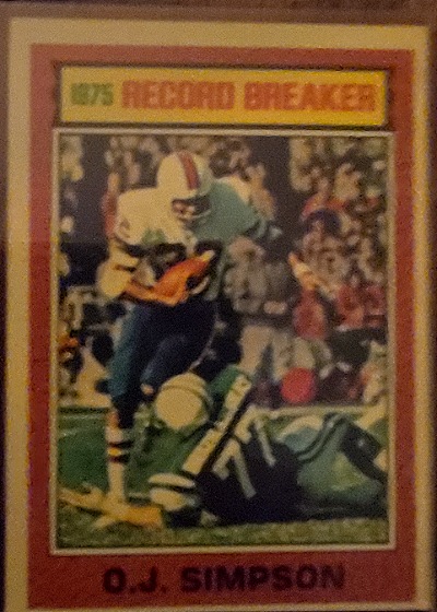 1976 Topps #6 O.J. Simpson Record Breaker Buffalo Bills — front