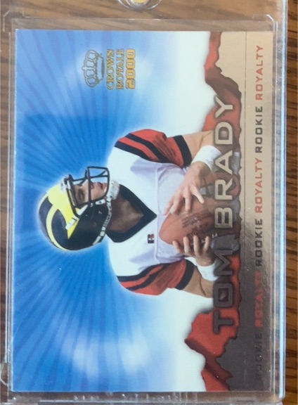 2000 Pacific Crown Royale Rookie Royalty #2 Tom Brady — front