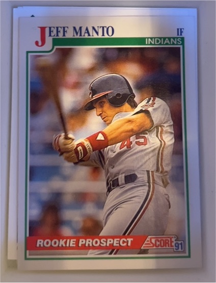 1991 Score #337 Jeff Manto Cleveland Indians Rookie Prospect — front