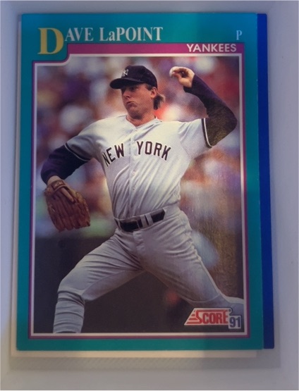1991 Score #218 Dave LaPoint — front