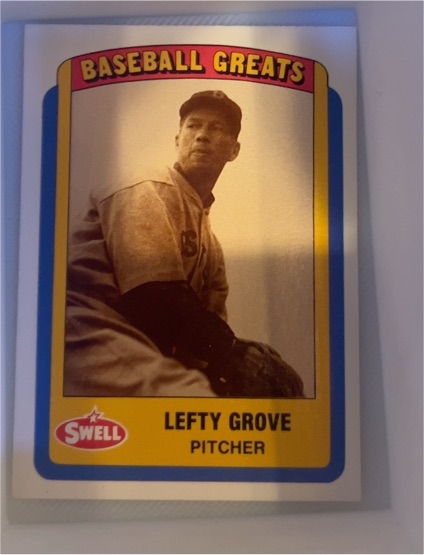 1990 Swell Baseball Greats #70 Lefty Grove — front