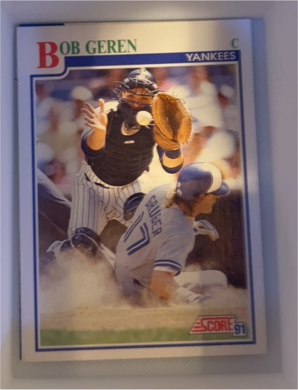 1991 Score #91 Bob Geren — front