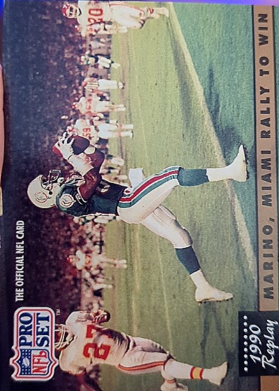 1991 Pro Set #340b Dan Marino Miami Dolphins — front