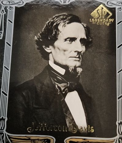 2007 SP Legendary Cuts Legendary Americana #43 Jefferson Davis — front