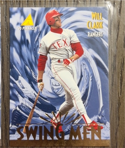 1995 Pinnacle Swing Men #288 Will Clark — front