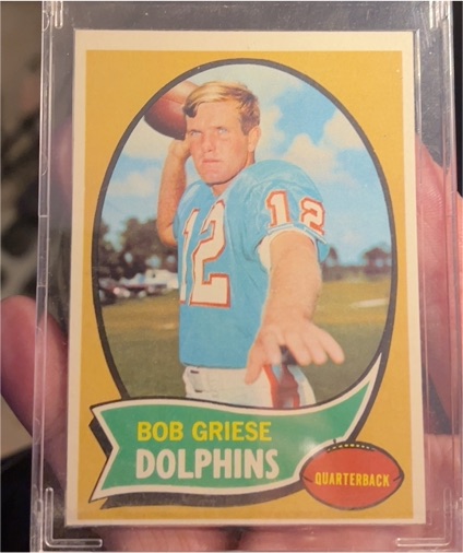 1970 Topps #10 Bob Griese Miami Dolphins — front