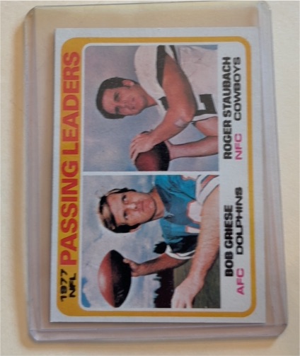 1978 Topps #331 Passing Leaders Roger Staubach & Bob Griese — front