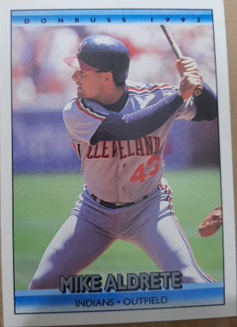 1992 Donruss #621 Mike Aldrete — front