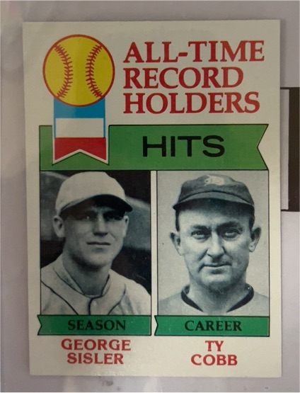 1979 Topps #411 All-Time Record Holders: Hits (George Sisler / Ty Cobb) — front