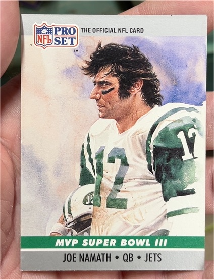 1990 Pro Set #3 Joe Namath MVP Super Bowl III — front