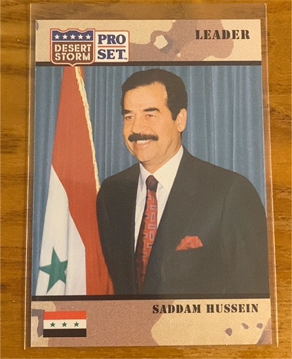 1991 Pro Set Desert Storm #69 Saddam Hussein — front