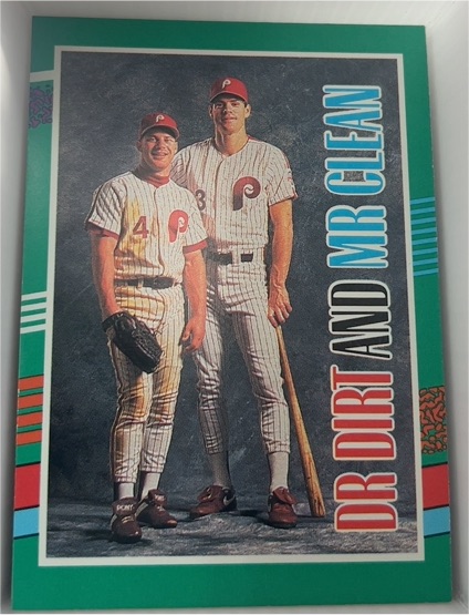 1991 Donruss #744 Dr. Dirt and Mr. Clean Lenny Dykstra & Dale Murphy — front