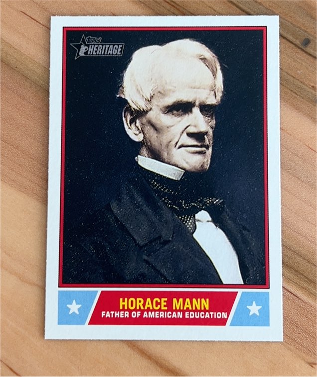 2025 Topps Heritage Notable Americans #NS-?? Horace Mann — front