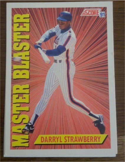 1991 Score Master Blaster Darryl Strawberry — front