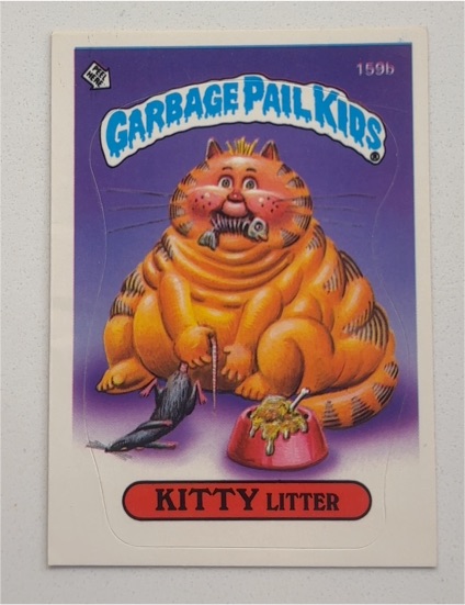 1985 Garbage Pail Kids #159b Kitty Litter — front