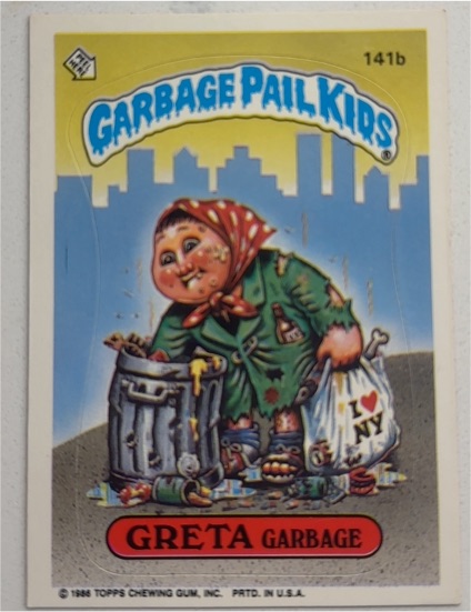 1986 Topps Garbage Pail Kids #141b Greta Garbage — front