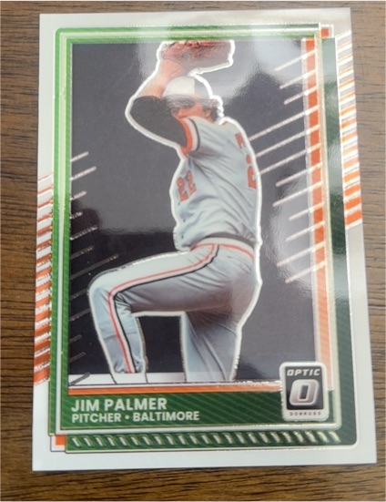2025 Panini Donruss Optic #57 Jim Palmer — front